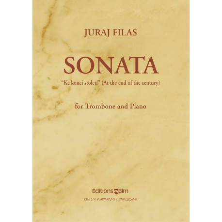Sonata “at the end of the century” trombone / piano - Juraj Filas