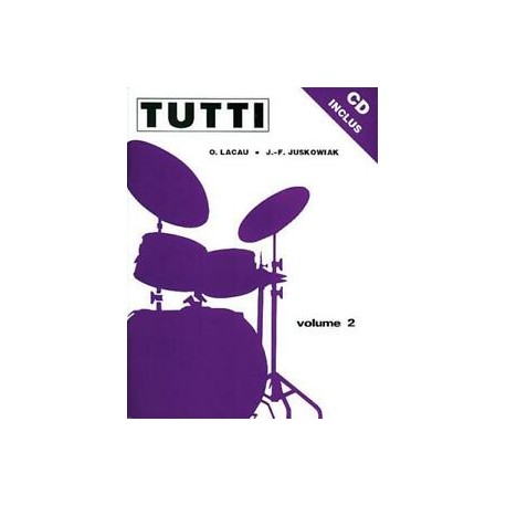 Tutti - méthode de batterie - vol 2 + CD
