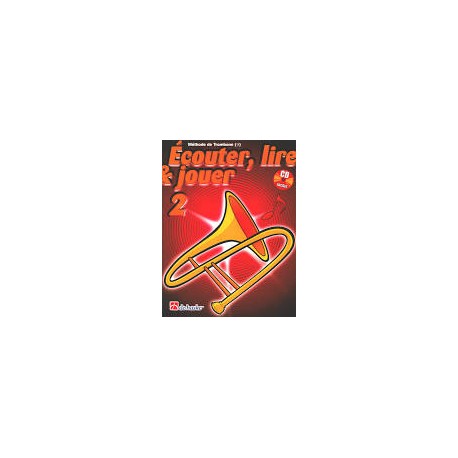 CD (seul) trombone, Ecouter, lire & Jouer vol 2