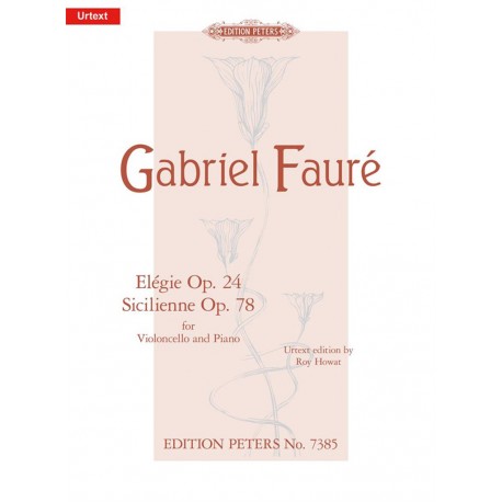Elégie Op.24  Sicilienne Op.78 - Fauré - Violoncelle / Piano