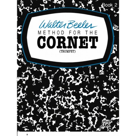 Walter Beeler - Method for the Cornet