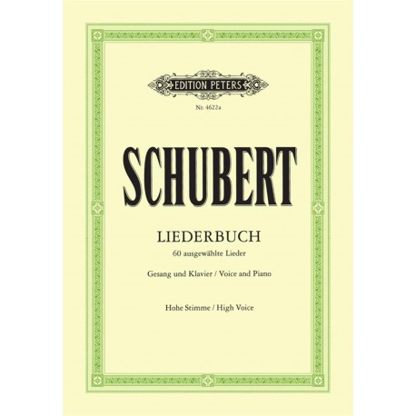 Schubert - Liederbuch 60 ausgewälte lieder - Vocal High & Piano 