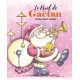 Le Noël de Gaëtan - Livre / CD - Gaëtan