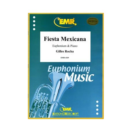 Fiesta Mexicana Eupho et piano