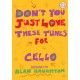 Don'T You Just Love These Tunes for Cello