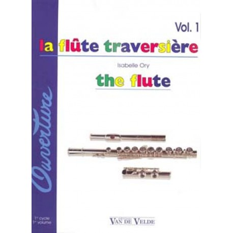 La Flûte traversière Vol.1 - Isabelle Ory - Méthode