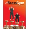 The Brass Gym - Cornet/Trompette - Exercices