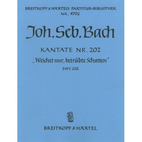 Cantate BWV 202 - Bach - Vocal + Orchestre