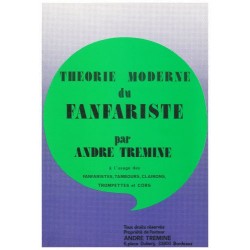 Théorie moderne de Fanfariste par André Tremine