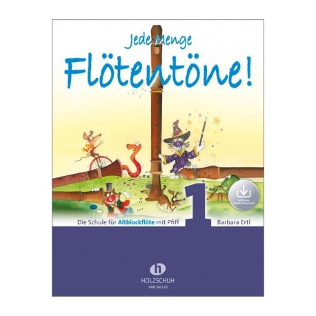 Flötentöne 1 - Alto + Audio Online - Jede Menge