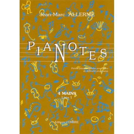 Pianotes - 4 mains - vol. 1