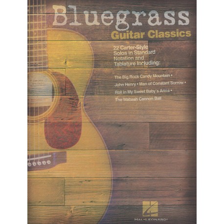 Bluegrass Guitar Classics - Notation + Tablatures