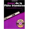 Jouez De La Flûte Irlandaise + CD - Méthode