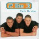 2 Be 3 - album Partir un jour - LIQUIDATION50%