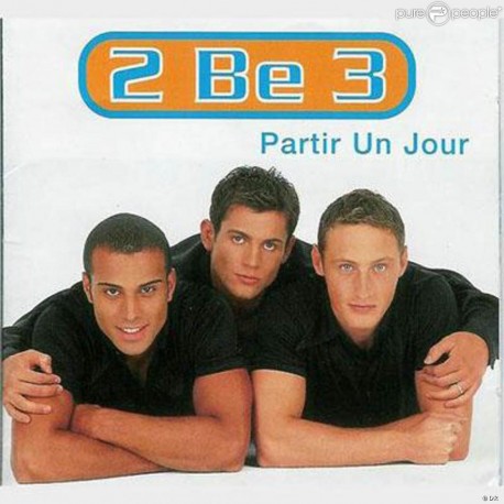2 Be 3 - album Partir un jour - LIQUIDATION50%