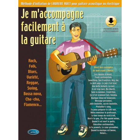 Je m´accompagne facilement à la guitare + Audio