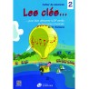 Les clés Vol.2 - Cahier de vacances - Siciliano