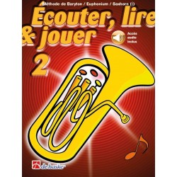 Ecouter, Lire & Jouer Vol. 2 - Baryton / Euphonium - Méthode
