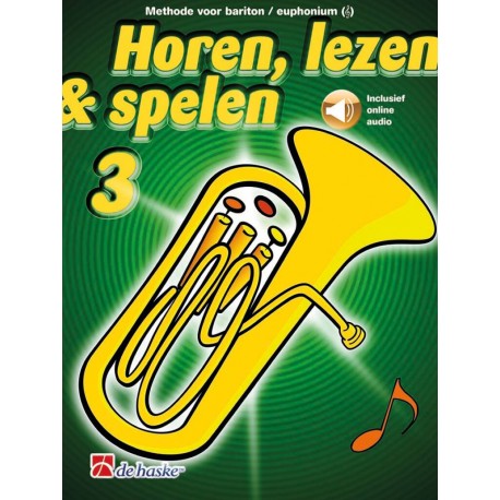 Ecouter, Lire & Jouer Vol. 3 - Baryton / Euphonium - Méthode