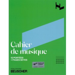 Cahier de 12 Portées + Ecriture