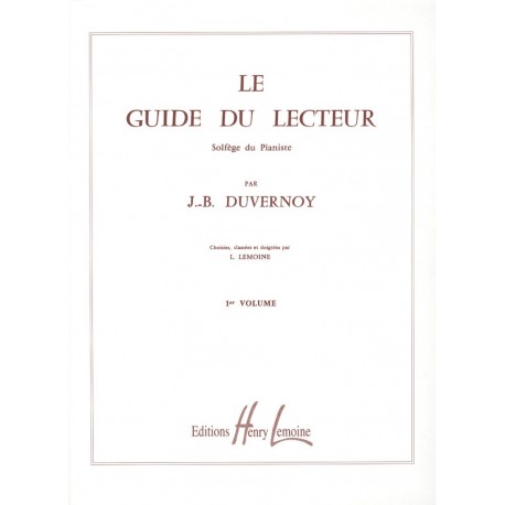 Guide du lecteur Vol.1 - Piano - Duvernoy