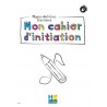 Mon cahier d'initiation - SICILIANO Marie-Hélène - LIQUIDATION50%