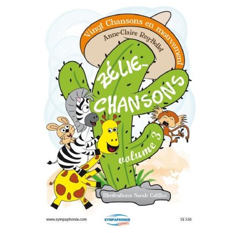 Zélie-Chansons volume 3 - Recueil et CD