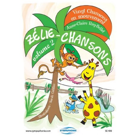 Zélie-Chansons volume 2 - Recueil et CD