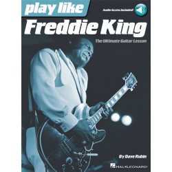 Play like Freddie King - Guitare